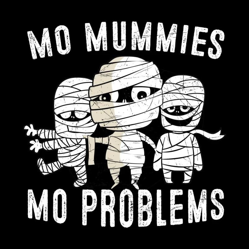 The Mummies Mo Mummies Mo Problem Black S-5XL  Funny Halloween AD458 Unisex T-Shirt XL