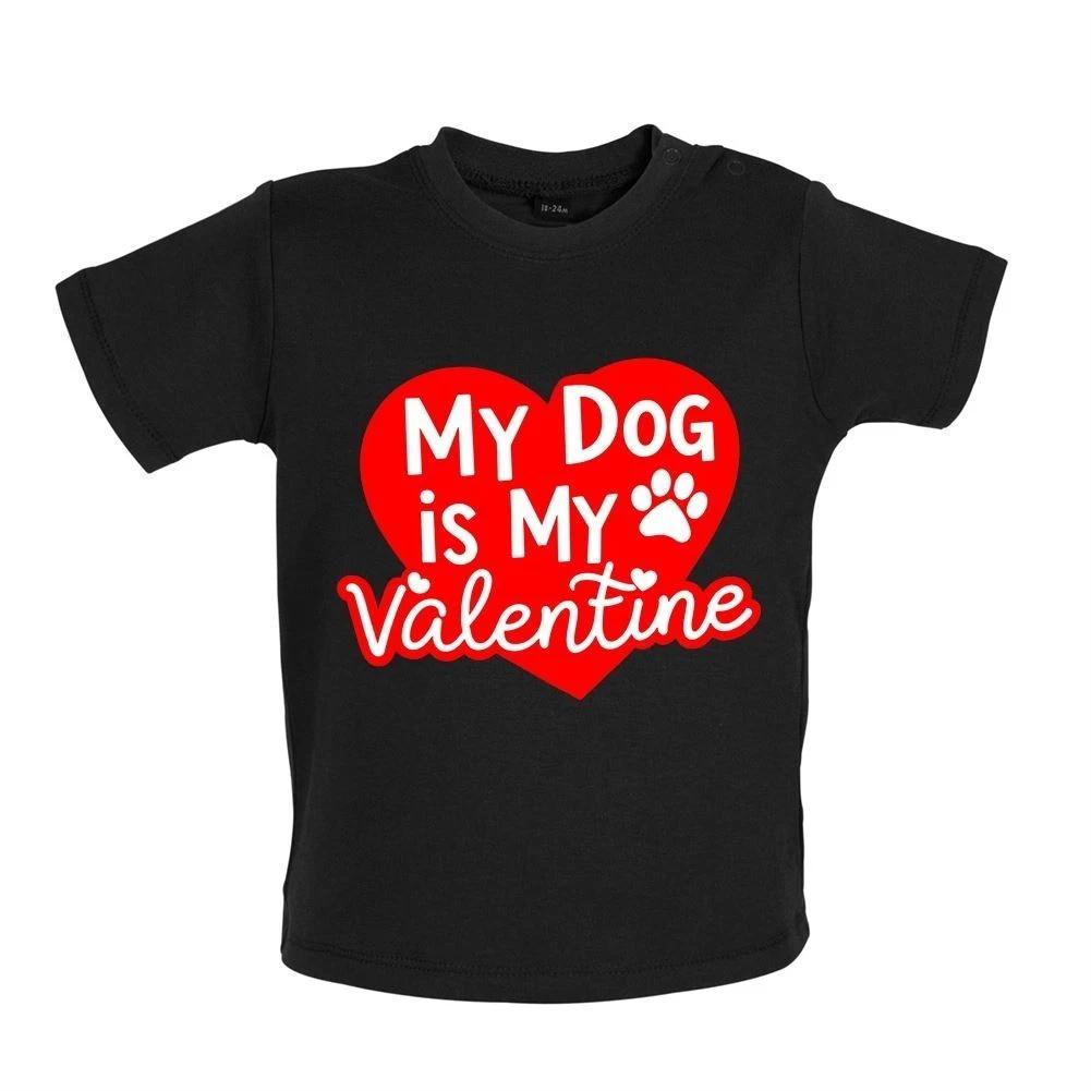 My Dog Is My Valentine - Baby T-Shirt / Babygrow - Love Pet Dogs Labrador Cute 100