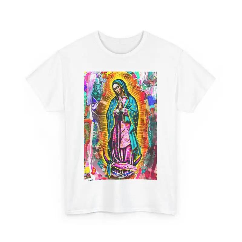 La Virgen De Guadalupe Maria Virgin Mary Art Mexican Tee Tshirt Unisex Unisex Shirt