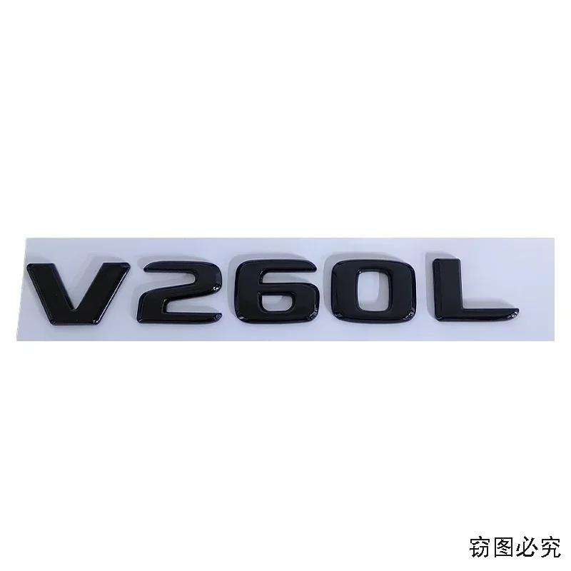 ABS Car Rear Sticker Badge Trunk Decals Modified Decoration for Mercedes Benz V260 VS500 VS550 VS680 VS980 V260L Letters