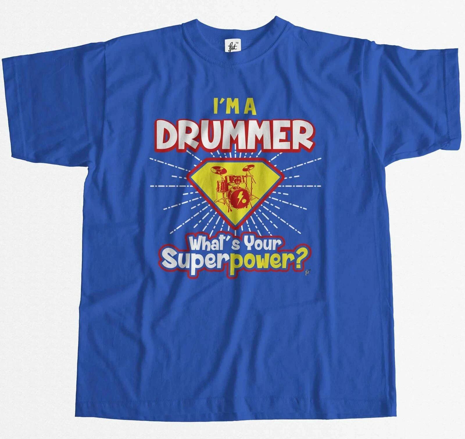 I m A Drummer - What s Your Superpower? Mens T-Shirt XXL