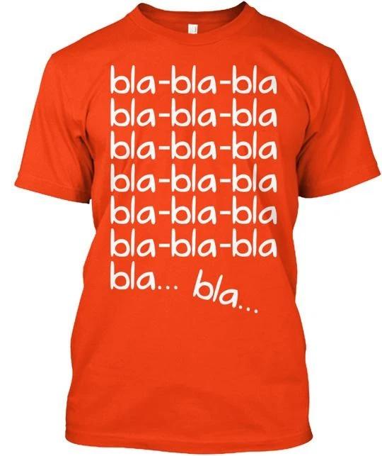 

The Best Bla In World TTshirt Made in the USA Size S to 5XL 4XL