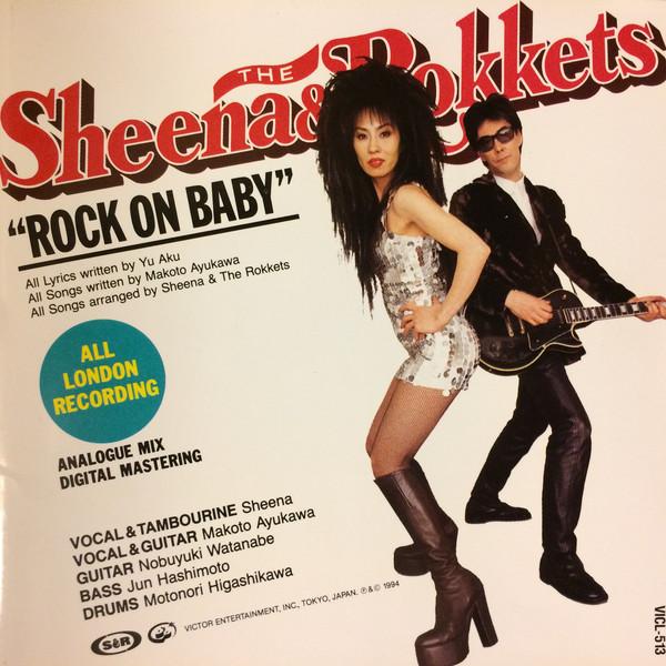 

CD SHEENA & THE ROKKETS - ROCK ON BABY VICL513 Speedstar 1994 Japan ObiRock Used
