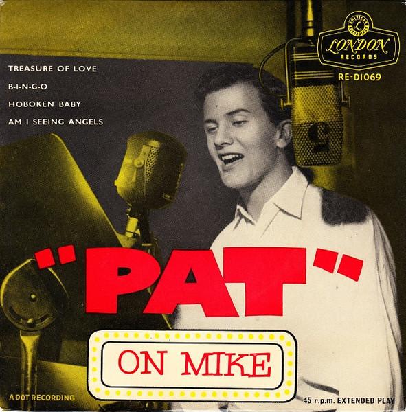 7inch Record PAT BOONE - "Pat" On Mike RED1069 London Records 1957 UK Pop Used