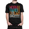 Work Hard Dream Big T-Shirt, Men's and Women's Sizes (CIC-36001)