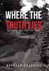 The Where the Truth Lies : The Legend of Pine Hill Book