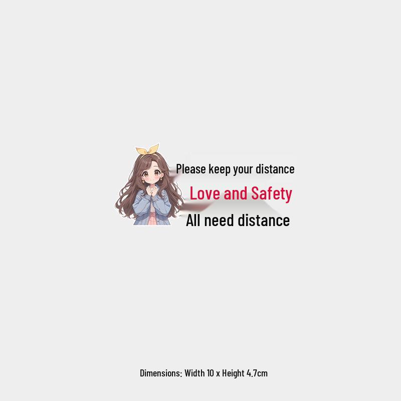 Keep Safe Distance: Love and Safety Need Space - Fun Sticker for Female Drivers