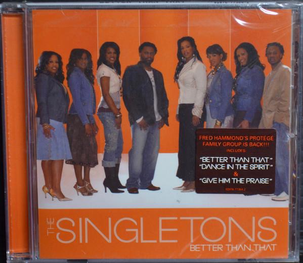 

CD SINGLETONS - Better Than That 773642 ZOMBA 2006 US Soul/Funk Used
