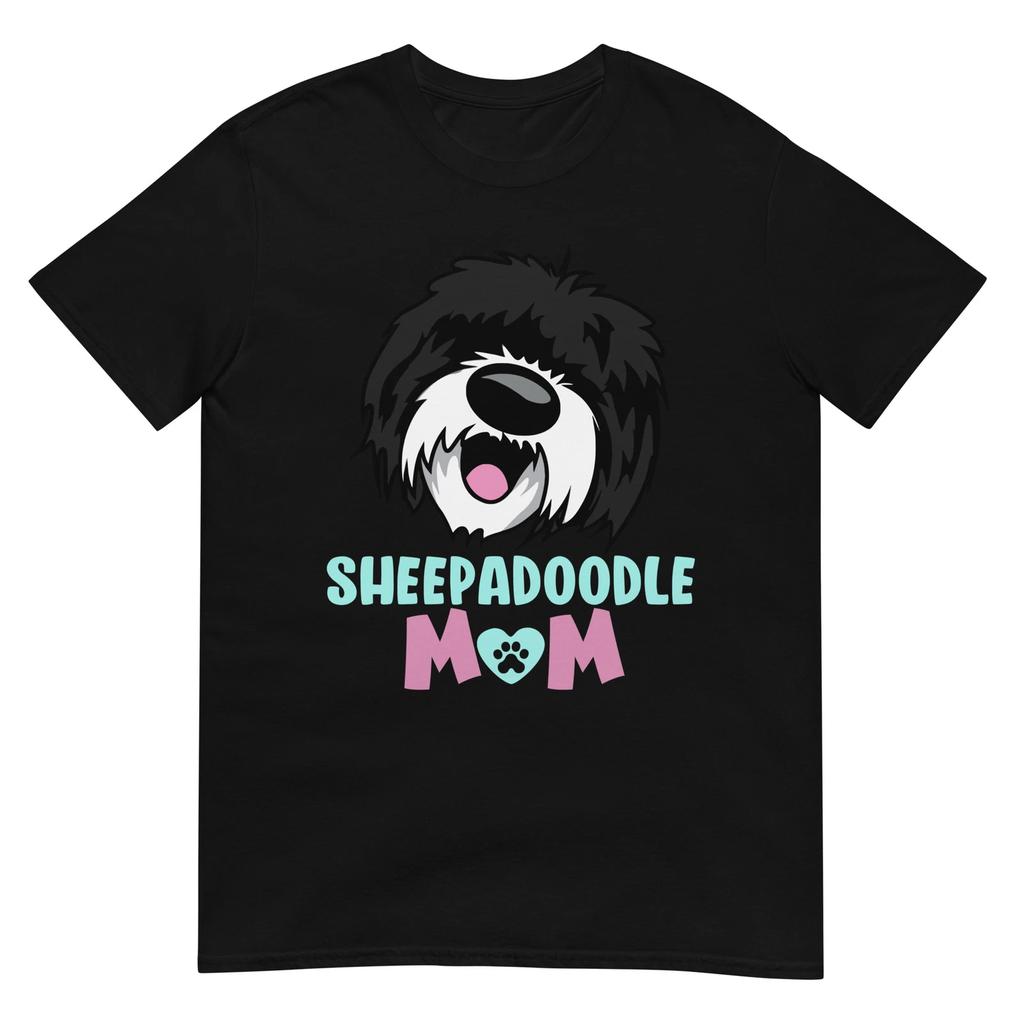Sheepadoodle Mom T- Shirt, Doodle Dog Poodle Owner Sheepadoodle Unisex T- Shirt