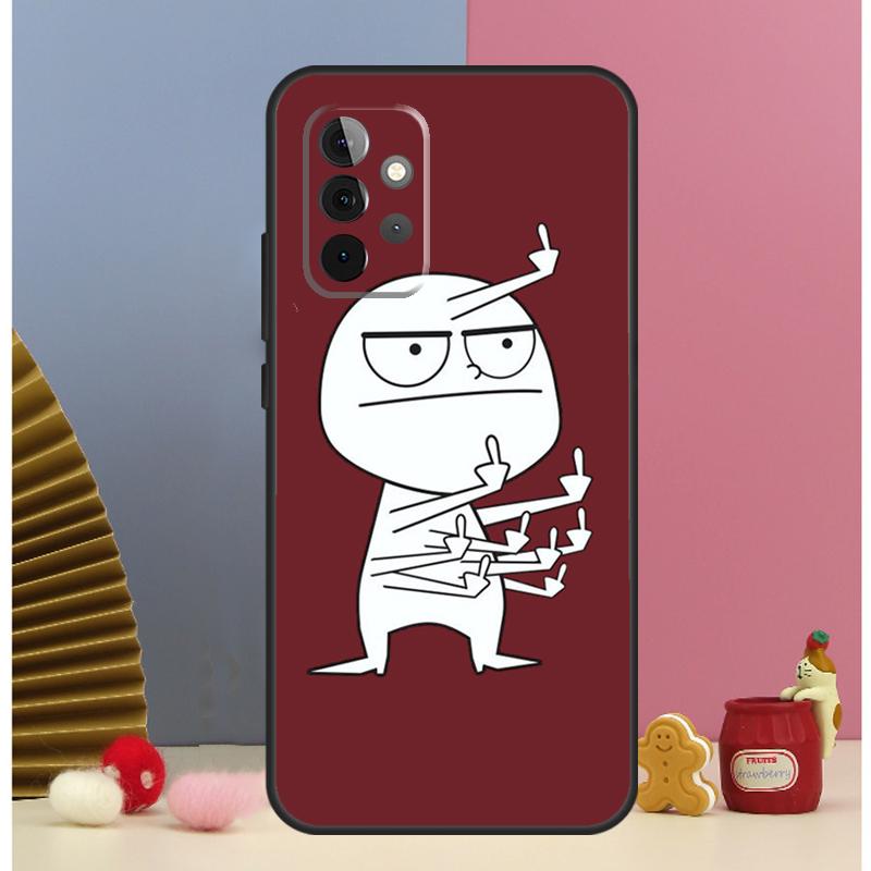 Funny Middle Finger Memes Phone Case For Samsung Galaxy A12 A32 A52 A14 A24 A34 A54 A53 A33 A13 A15 A25 A71 A51 Cover
