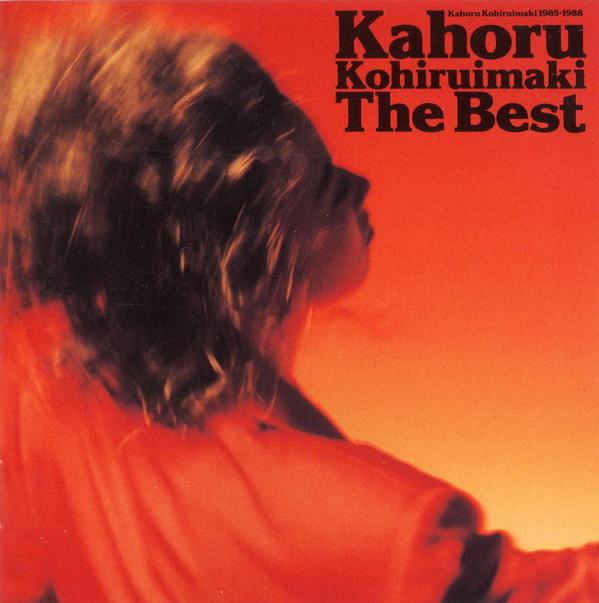 

CD KAHORU KOHIRUIMAKI - The Best ESCB1020PROMO Epic 1989 Japan ObiJapanese Pop/Rock Used