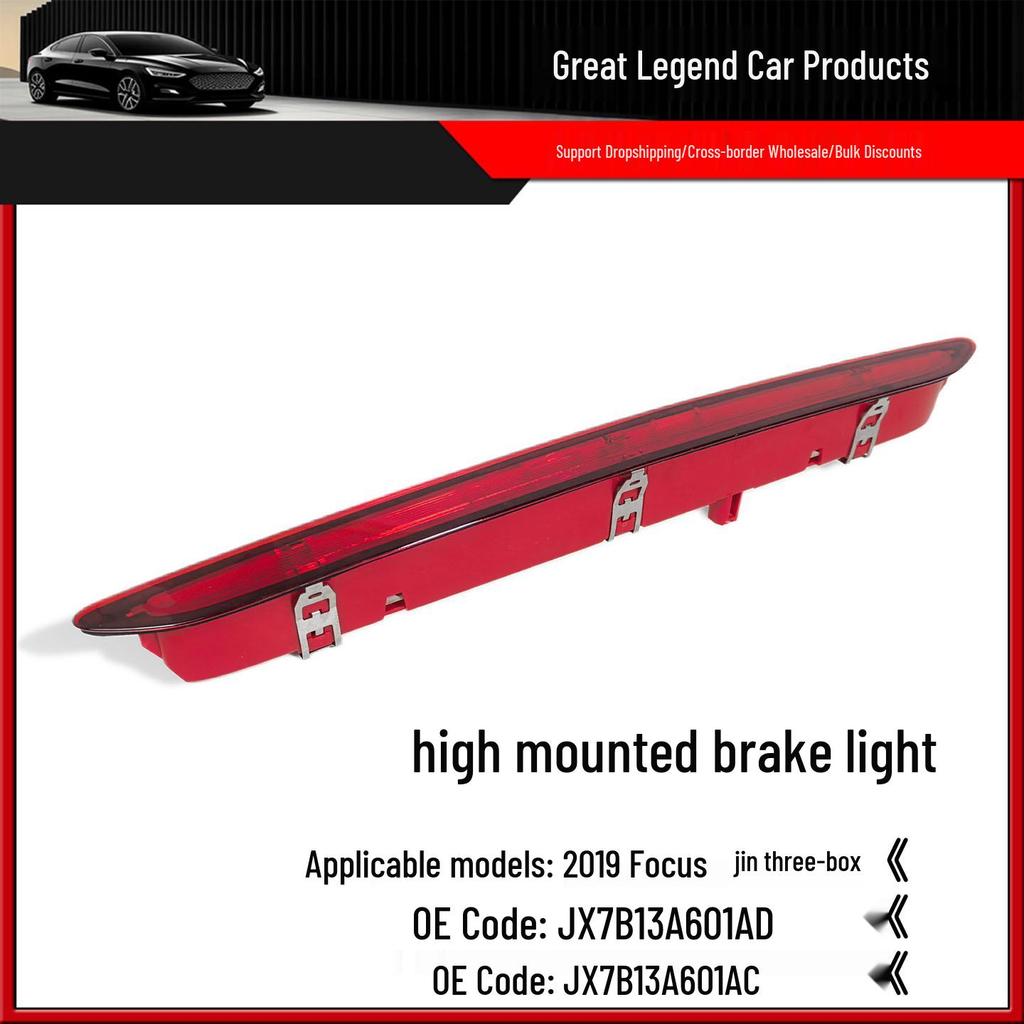 JX7B13A601AD High-Level Brake Light for 2019-2022 Focus Sedan