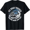 Maglietta Ice Road Trucker - Rende la Neve Facile - Trasporto Invernale S-4XL