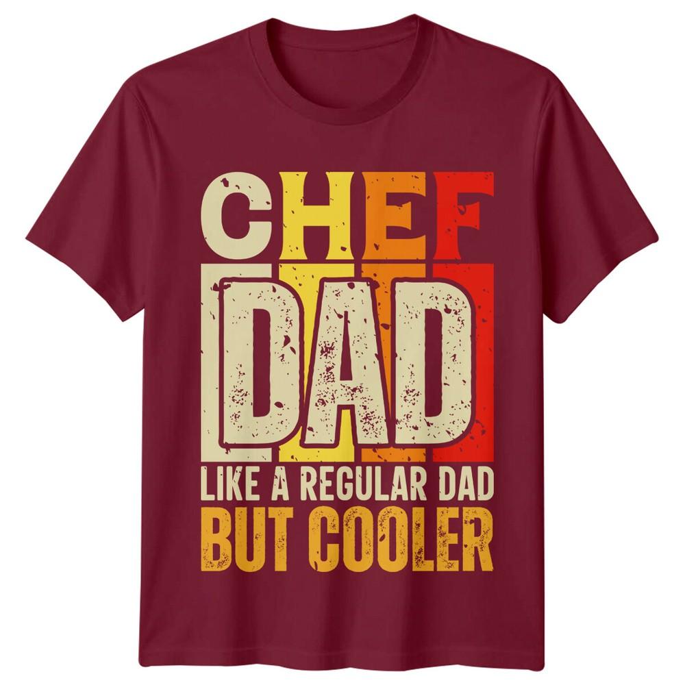 Chef Dad Like A Regular Dad But Cooler Unisexs TShirt Foodie