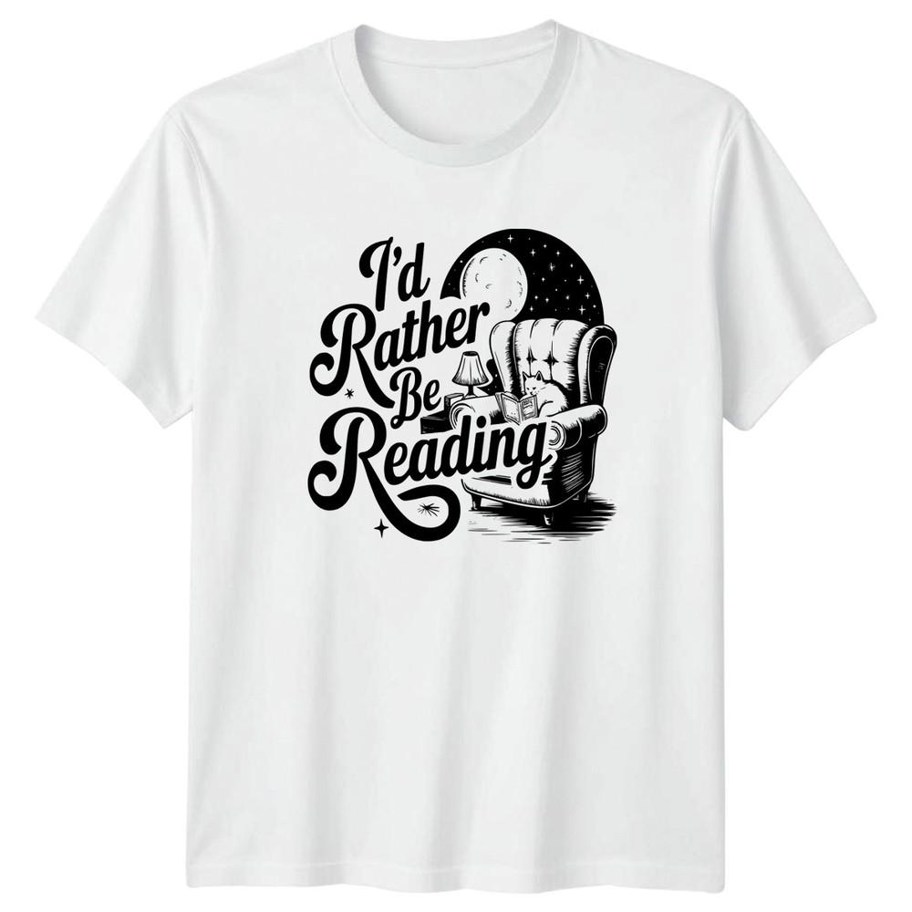 Id Rather Be Reading TShirt Cat Lover Cozy Bookworm Gift For Him And Her S