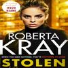 Stolen by Roberta Kray Paperback Book 9780751569667