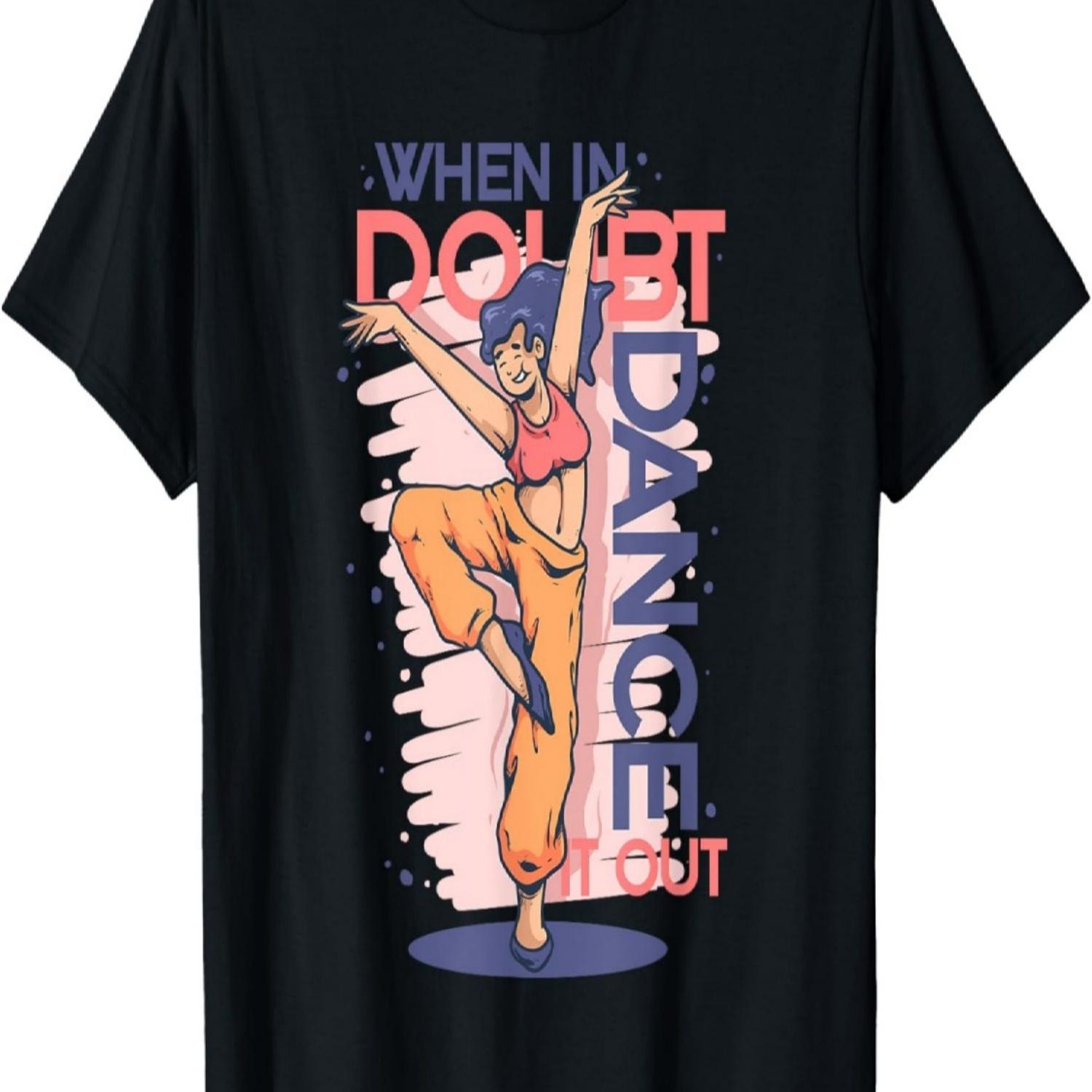 Dance It Out for Dance Teacher Choreographer Ballroom Dancer T-Shirt S чёрный