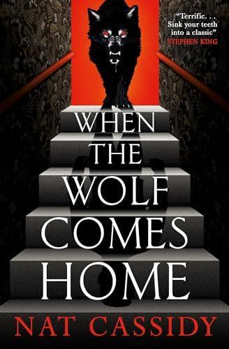 When the Wolf Comes Home by Nat Cassidy Paperback Book 9781835413562