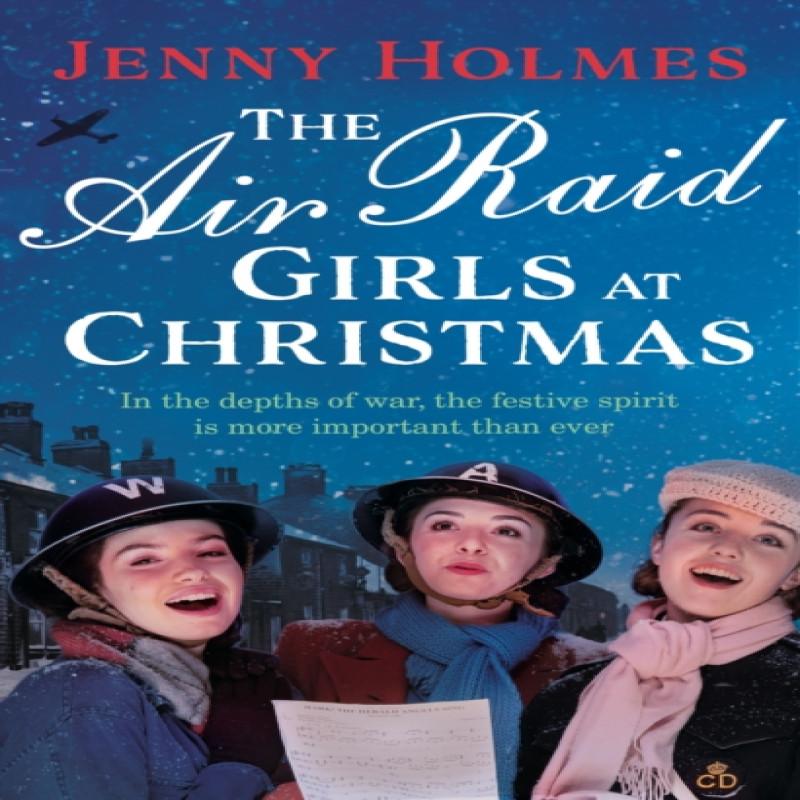 The Air Raid Girls At Christmas by Jenny Holmes Paperback Book 9780552177085