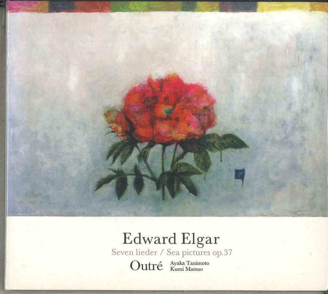 

CD OUTRE Edward Elgar Seven Lieder Sea Pic NONE NOT ON LABEL Japan Classical Used