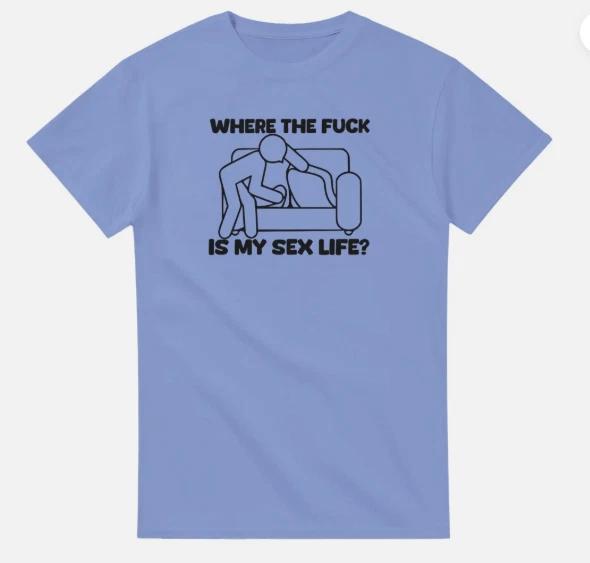Where the F Is My Sex Life Classic Unisex Crewneck T-shirt XL
