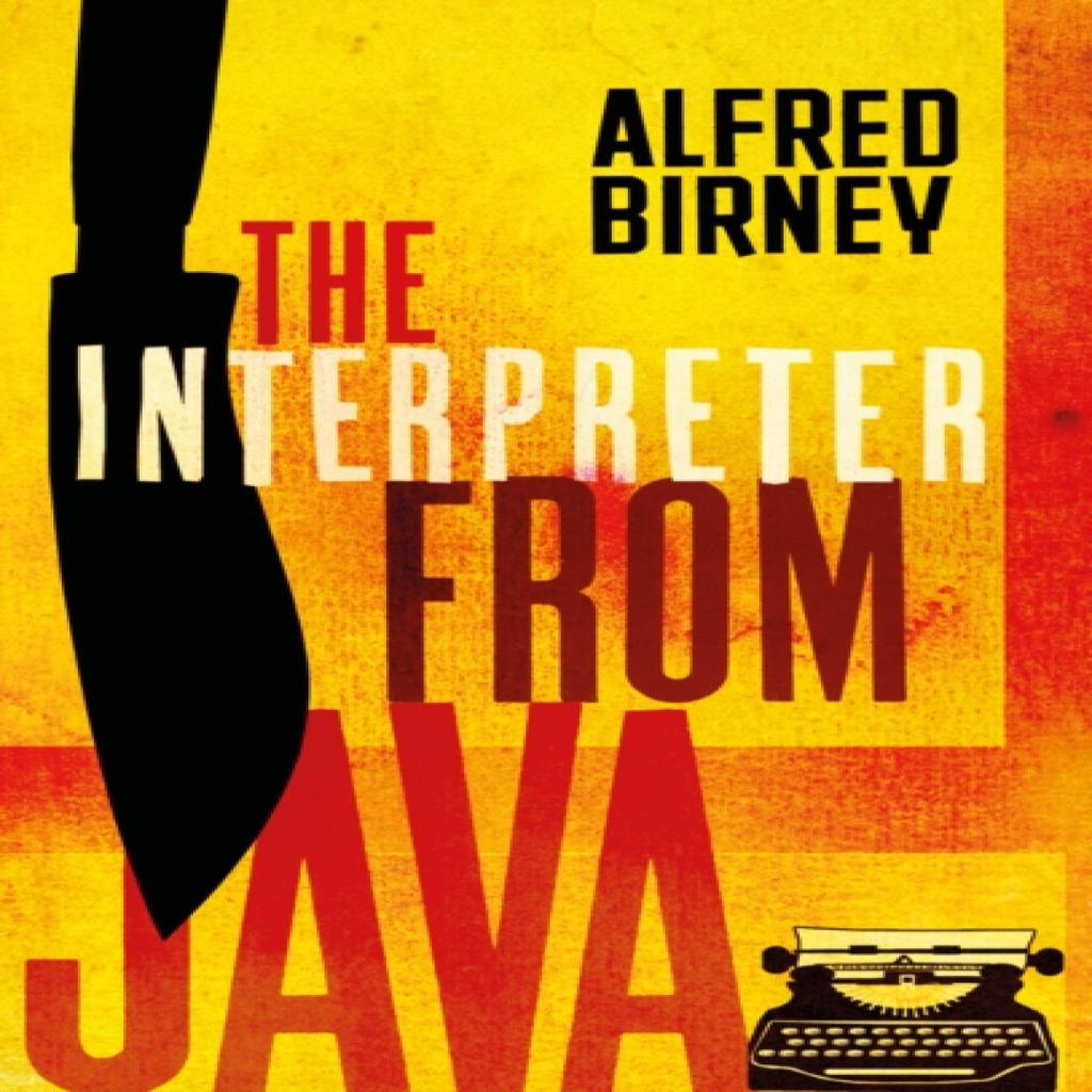 The Interpreter From Java by Alfred Birney Paperback Book 9781788544344