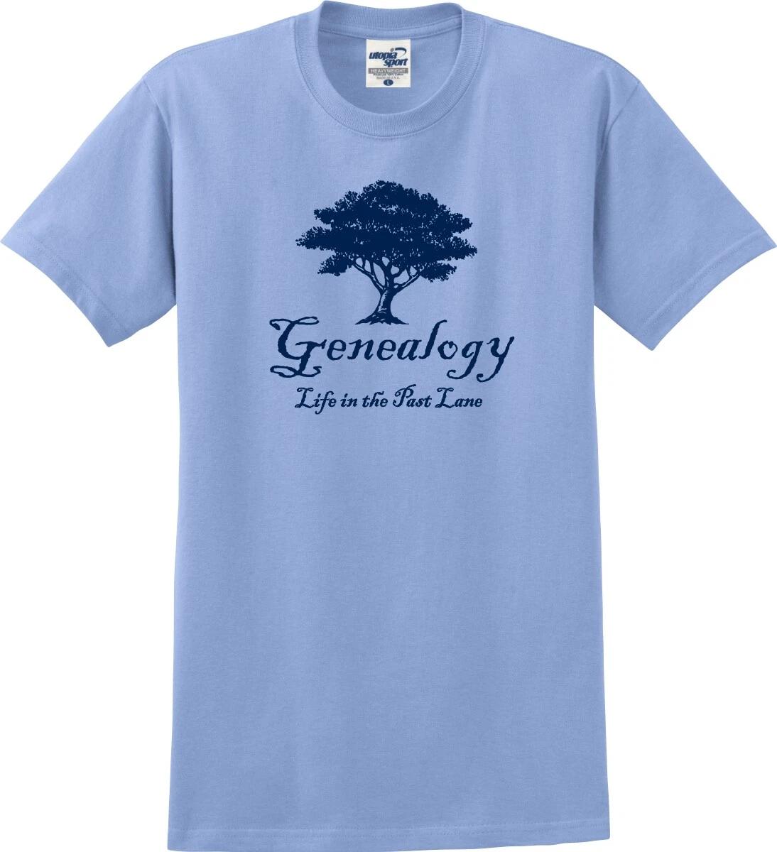 

Genealogy Life In The Past Lane Funny Unisex T shirt (S-5X) 4XL