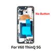 Pro LG V60 ThinQ 5G Střední rám Pouzdro Přední rám LCD Rámeček Boční rám Náhradní díly