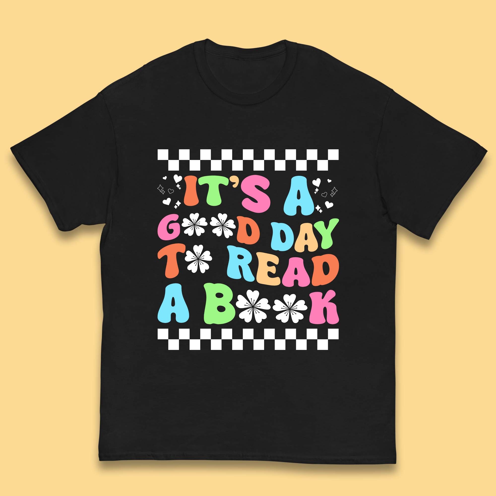 

It s A Good Day To Read A Book Kids T-Shirt 160
