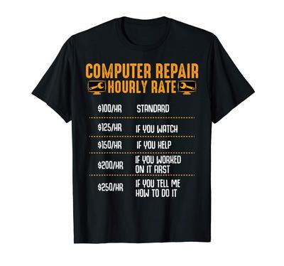Computer Repair Hourly Rate Coder Computer Geek Nerd Coding T-Shirt