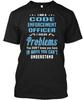 Code Enforcement Officer  I Am A Solve TShirt Made In the USA Size S To 5XL Unisex T-Shirt