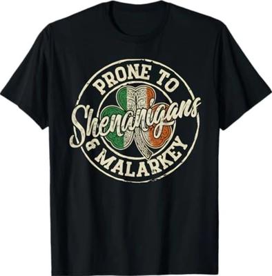 Funny St Patricks Day Prone To Shenanigans and Malarkey 100% Cotton T-shirt Mens Tees Top