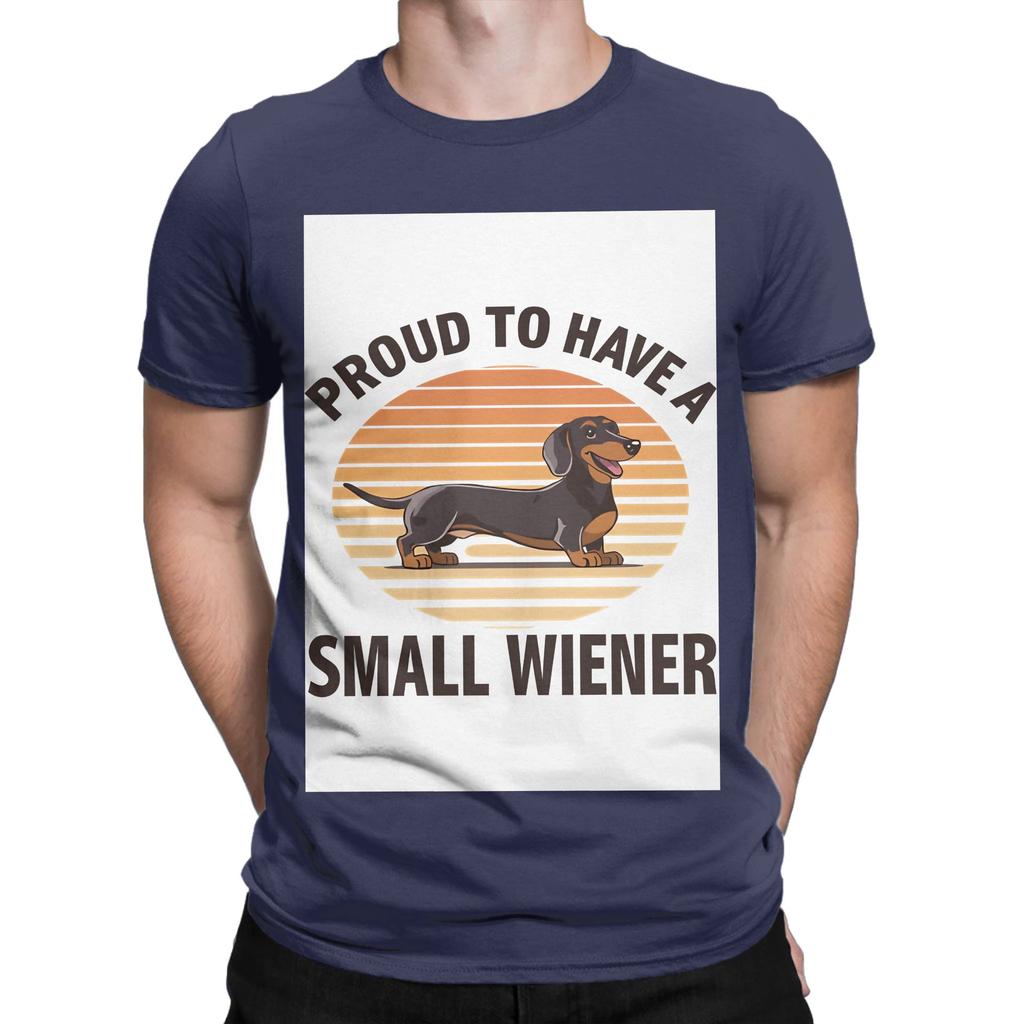 Proud To Have A Small Wiener Retro Dachshund Humor Novelty 100 Cotton Tshirt Dachshund Tees Tops For Unisex