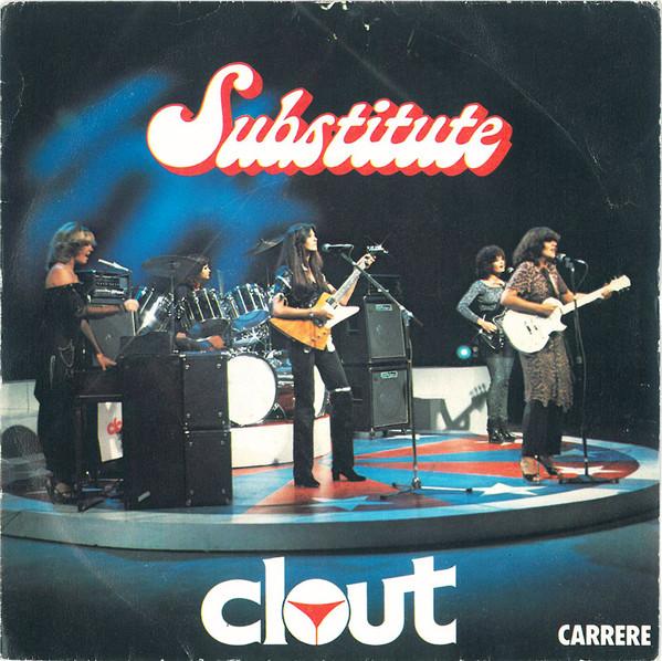 7inch Record CLOUT - Substitute 49350 Carrere 1978 France Pop Used