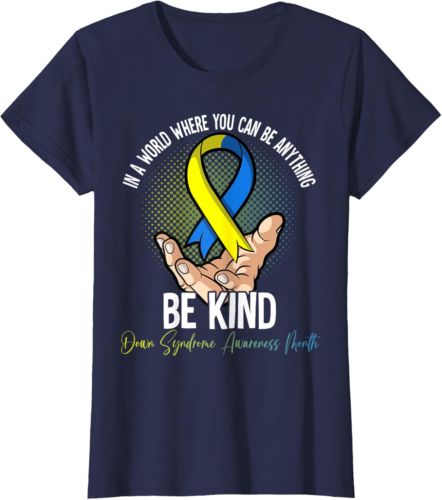 Down Syndrome Awareness Month Design Ribbon Design Ladies  Crewneck T-Shirt Unisex T-Shirt M
