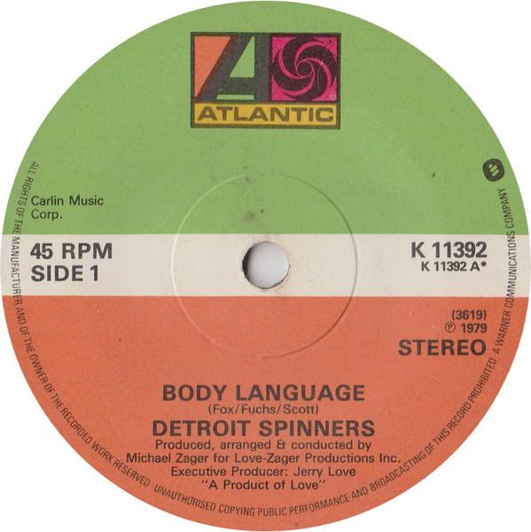 7inch Record SPINNERS - Body Language K11392 Atlantic 1979 UK Soul/Funk Used