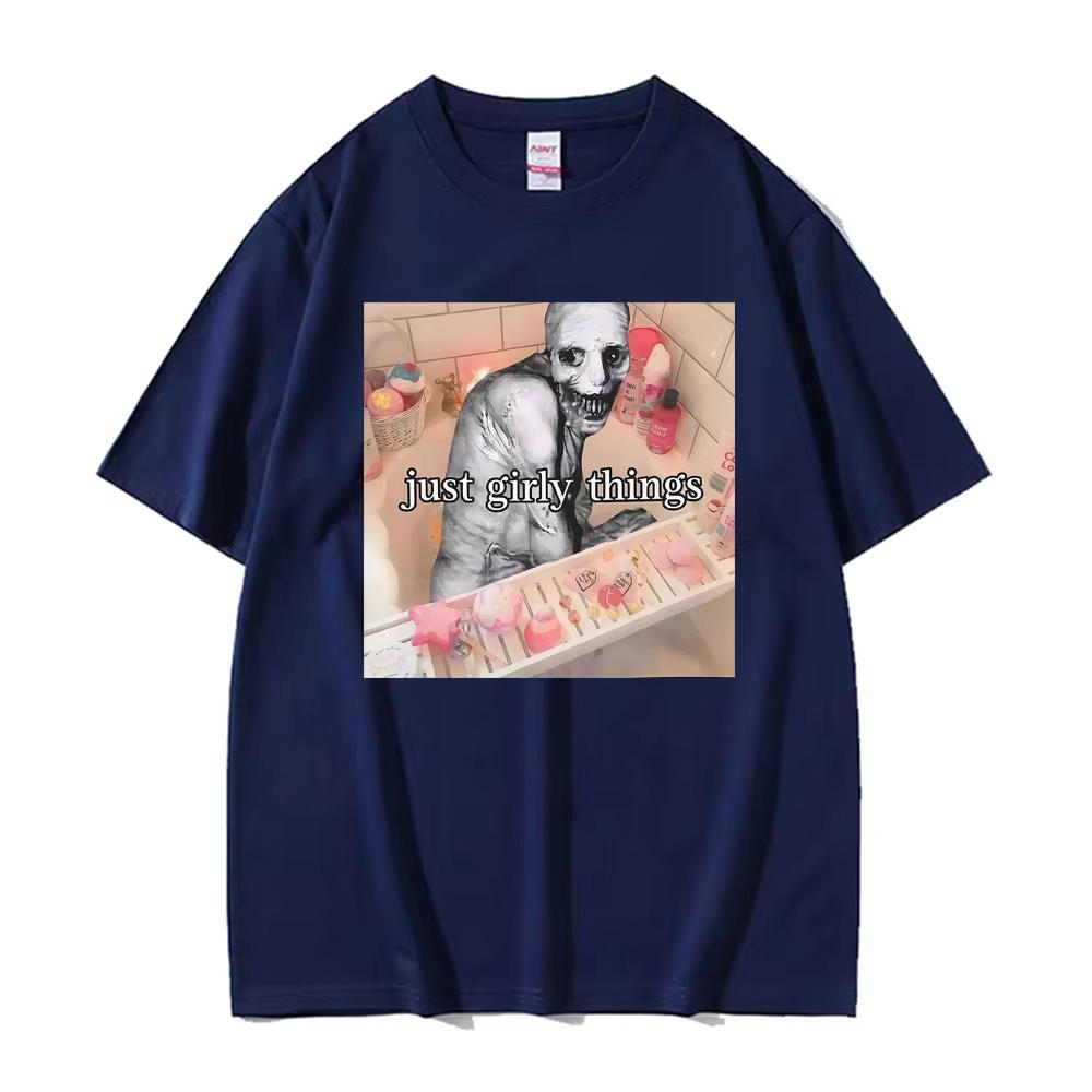 Just Girly Things Creepy Meme Horrorcore Aesthetic Graphic Tshirt Men Women Clothing Fashion Vintage T Shirts Oversized T Shirt
