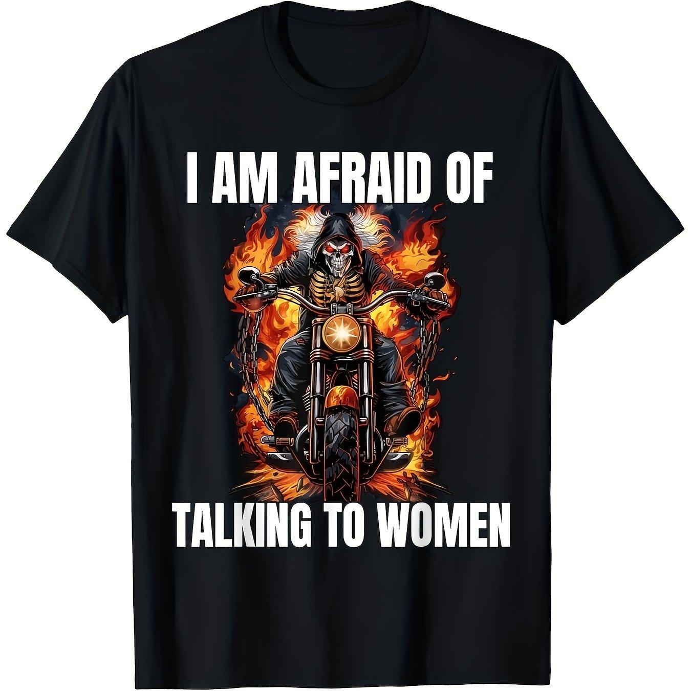 

Skeleton Biker I Am Afraid of Talking to Women Graphic Tee Men Casual Cotton T-Shirt Funny Sarcastic Print 4XL