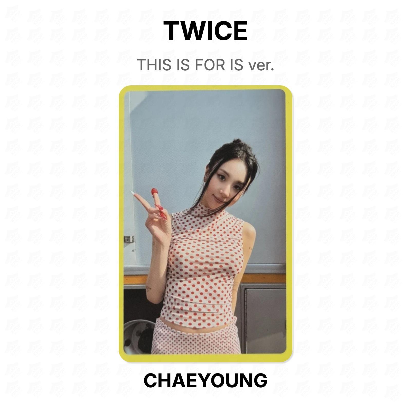 TWICE THIS IS FOR IS ver. Official Photocard CHAEYOUNG