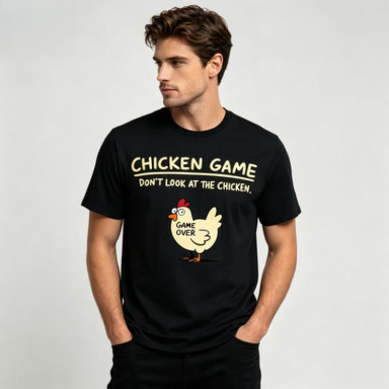 Chicken Game Funny Tshirt Sarcastic Graphic Tee For Unisex Casual Top Black White