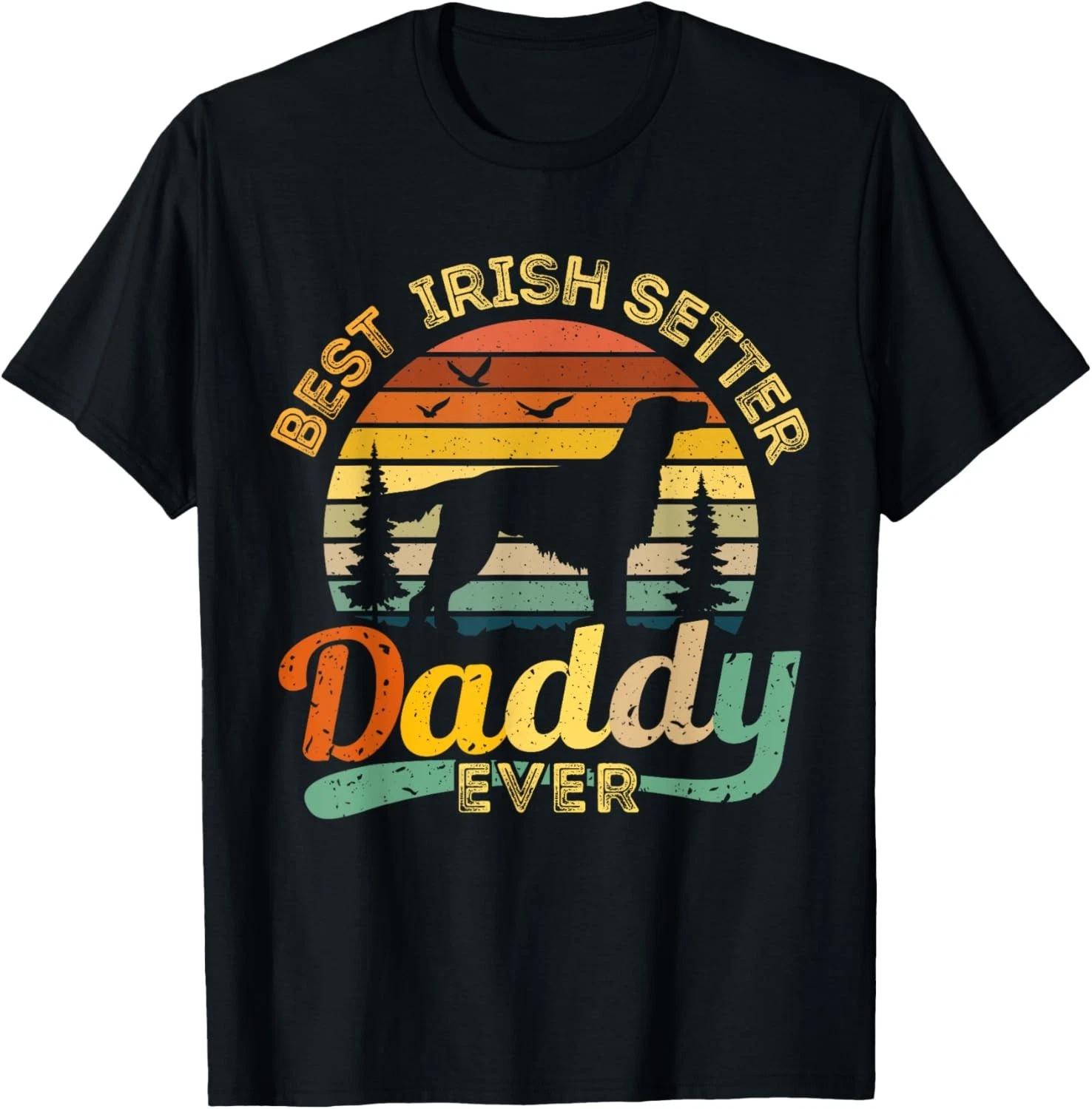 Irish Setter Dad Shirt Best Daddy Dog Retro Vintage Gift Tee Gift Unisex T-Shirt S