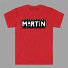 Martin 90#039;s TV Show Men#039;s Red Size S3XL Unisex T-Shirt