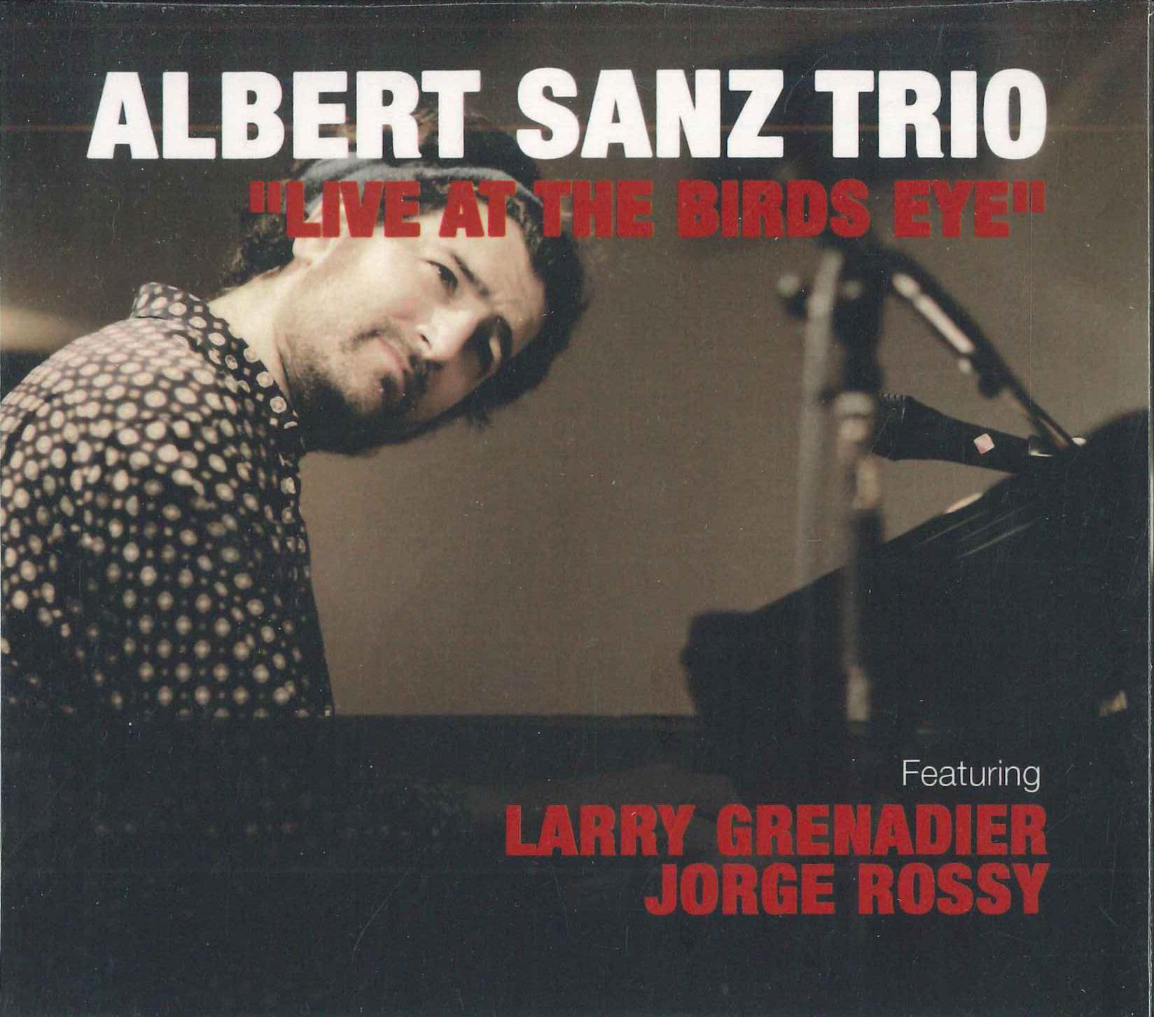 

CD ALBERT SANZ TRIO - Live At The Birds Eye BE1801 BIRDS EYE 2019 Spain Jazz Used