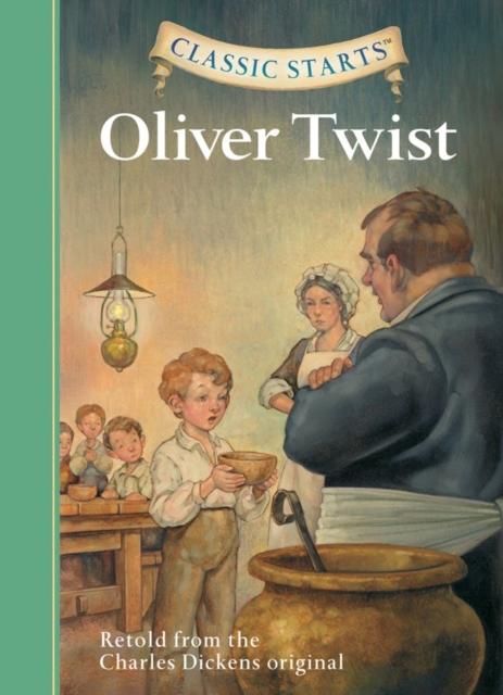 The Classic Starts (R): Oliver Twist Book