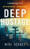 Deep Hostage par Mike Seares Livre de poche 9781036704001