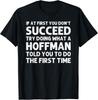 HOFFMAN Funny Surname Family Tree Birthday Reunion Idea Gift Unisex T-Shirt