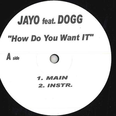 12inch Record JAYO FEAT DOGG - How Do You Wanyt It NONE NONE Japan Rap & Hip-Hop/R&B Used