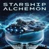 Starship Alchemon by Christopher Hinz Paperback Book 9780857668172