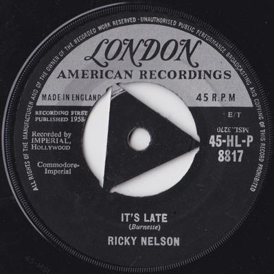 7-дюймовая пластинка РИКИ НЕЛЬСОН - Уже поздно 45HLP8817 London Records, 1959 Великобритания Рок Б/У