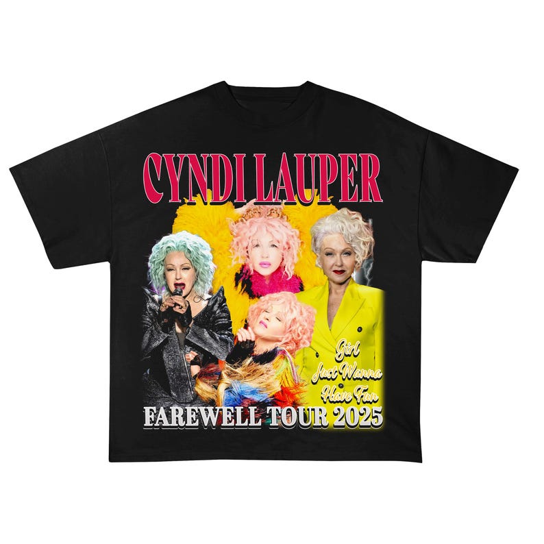 

Cyndi Lauper Girl Just Wanna Have Fun Farewell Tour Unisex T-Shirt S